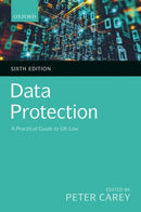 Data Protection : A Practical Guide to UK Law-9780198853565