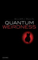 Quantum Weirdness-9780198854364