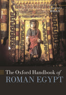 The Oxford Handbook of Roman Egypt-9780198854906