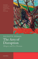 The Arts of Disruption : Allegory and Piers Plowman-9780198860242