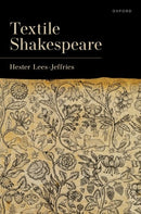 Textile Shakespeare-9780198861133