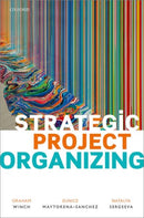 Strategic Project Organizing-9780198861997