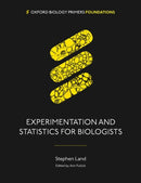 Experimentation and Statistics for Biologists-9780198862253