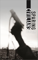 Sparing Civilians-9780198863526