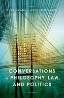 Conversations in Philosophy, Law, and Politics-9780198864516