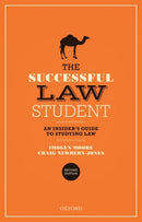 The Successful Law Student: An Insider''s Guide to Studying Law