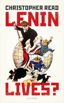 Lenin Lives?-9780198866084