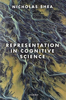 Representation in Cognitive Science-9780198866954