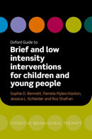 Oxford Guide to Brief and Low Intensity Interventions for Children and Young People