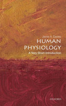 Human Physiology : A Very Short Introduction-9780198869887