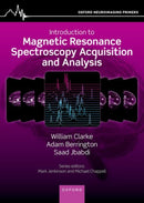 Introduction to Magnetic Resonance Spectroscopy Acquisition and Analysis-9780198875529