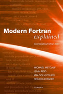 Modern Fortran Explained : Incorporating Fortran 2023-9780198876588
