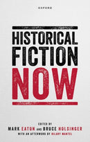 Historical Fiction Now-9780198877035