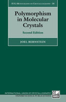 Polymorphism in Molecular Crystals : Second Edition-9780198877356