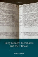 Early Modern Merchants and their Books-9780198881636