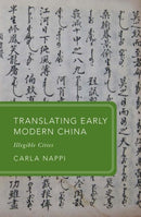 Translating Early Modern China : Illegible Cities-9780198888154