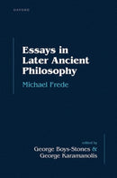 Essays in Later Ancient Philosophy-9780198889328