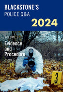 Blackstone's Police Q&A's 2024 Volume 2: Evidence and Procedure-9780198890317