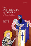The Philocalia of Origen : A Reader's Edition-9780198893165