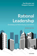 Rational Leadership : Developing and Redeveloping Corporations-9780198894643