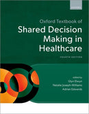 Oxford Textbook of Shared Decision Making in Healthcare-9780198897804