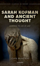 Sarah Kofman and Ancient Thought