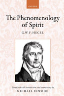 Hegel: The Phenomenology of Spirit : Translated with introduction and commentary-9780198899648