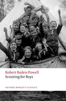 Scouting for Boys : A Handbook for Instruction in Good Citizenship-9780198900344