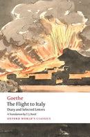 The Flight to Italy : Diary and Selected Letters-9780198901228