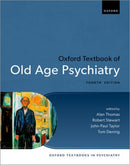 Oxford Textbook of Old Age Psychiatry