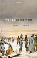 War by Agreement : A Contractarian Ethics of War-9780198910787
