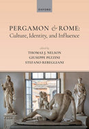 Pergamon and Rome: Culture, Identity, and Influence-9780198912040