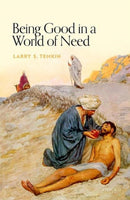 Being Good in a World of Need-9780198912132