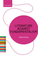Literature Against Fundamentalism-9780198919582