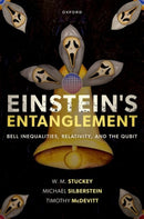 Einstein's Entanglement : Bell Inequalities, Relativity, and the Qubit-9780198919674