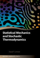 Statistical Mechanics and Stochastic Thermodynamics : A Textbook on Modern Approaches in and out of Equilibrium-9780198919858