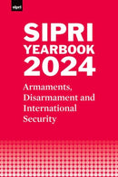 SIPRI Yearbook 2024 : Armaments, Disarmament and International Security-9780198930570