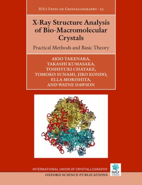 X-Ray Structure Analysis of Bio-Macromolecular Crystals