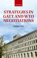 Strategies in GATT and WTO Negotiations-9780198934400