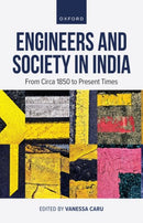 Engineers and Society in India : From circa 1850 to Present Times-9780198935919