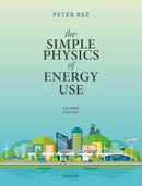 The Simple Physics of Energy Use, Second Edition-9780198948933