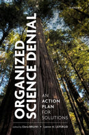 Organized Science Denial : An Action Plan for Solutions-9780198953036