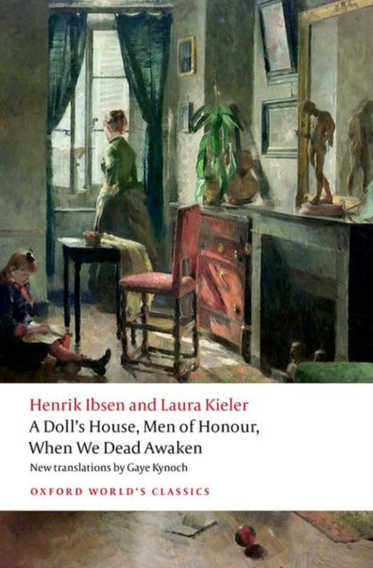 A Doll's House, Men of Honour, When We Dead Awaken-9780198955092