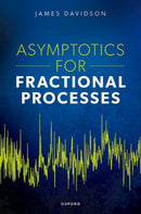 Asymptotics for Fractional Processes-9780198955177