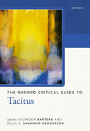 The Oxford Critical Guide to Tacitus-9780198967583