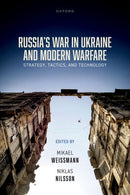 Russia''s War in Ukraine and Modern Warfare