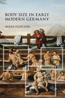 Body Size in Early Modern Germany-9780198972969