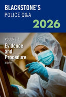 Blackstone''s Police Q&A''s Volume 2: Evidence and Procedure 2026