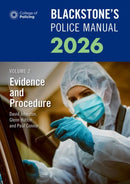 Blackstone''s Police Manuals Volume 2: Evidence and Procedure 2026