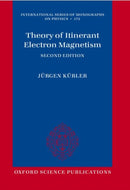 Theory of Itinerant Electron Magnetism-9780198976370
